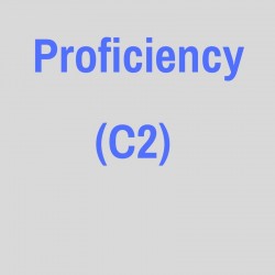 PROFICIENCY (C2)
